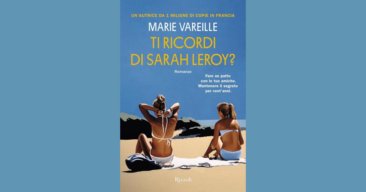“Ti ricordi di Sarah Leroy?”: tra segreti, ricordi e legami che non svaniscono